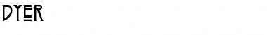 Dyer Font