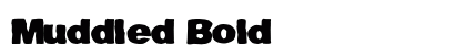 Muddled Bold preview