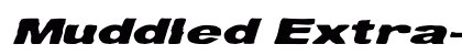Muddled Extra-expanded Italic preview