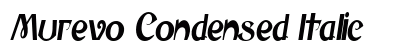 Murevo Condensed Italic preview
