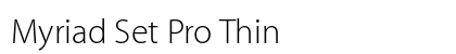 Myriad Set Pro Thin Preview
