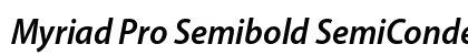 Myriad Pro Semibold SemiCondensed Italic Preview