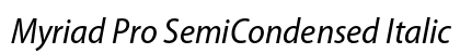 Myriad Pro SemiCondensed Italic Preview