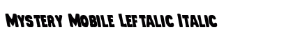 Mystery Mobile Leftalic Italic preview