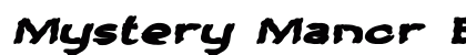 Mystery Manor Expanded Italic Preview