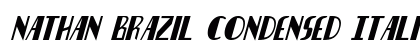 Nathan Brazil Condensed Italic Condensed Italic preview