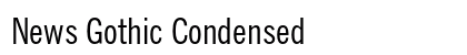 News Gothic Condensed Preview