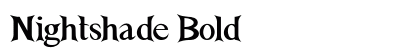 Nightshade Bold Preview