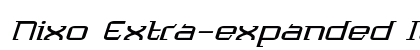 Nixo Extra-expanded Italic preview