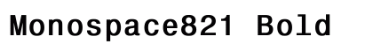 Monospace821 Bold preview
