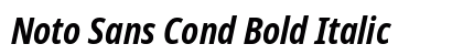 Noto Sans Cond Bold Italic Preview