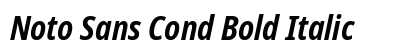 Noto Sans Cond Bold Italic Preview