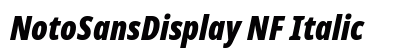 NotoSansDisplay NF Italic Preview