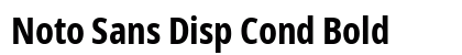 Noto Sans Disp Cond Bold preview