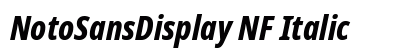 NotoSansDisplay NF Italic Preview