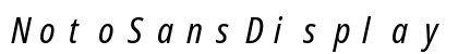 NotoSansDisplay NF Italic Preview