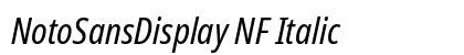 NotoSansDisplay NF Italic Preview