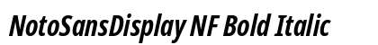 NotoSansDisplay NF Bold Italic Preview