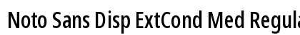 Noto Sans Disp ExtCond Med Regular preview