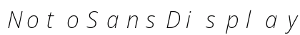 NotoSansDisplay NF Italic Preview