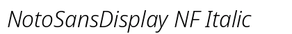 NotoSansDisplay NF Italic Preview