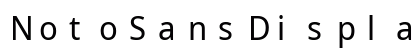 NotoSansDisplay NF Regular preview