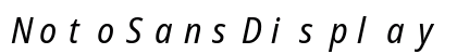 NotoSansDisplay NF Italic Preview