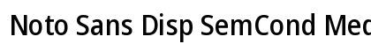 Noto Sans Disp SemCond Med Regular preview