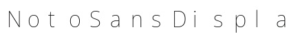 NotoSansDisplay NF Regular Preview