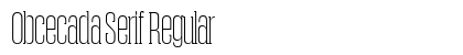 Obcecada Serif Regular preview