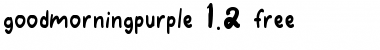 GOODMORNINGPURPLE-free Font