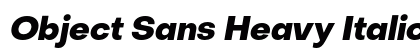 Object Sans Heavy Italic preview