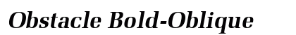 Obstacle Bold-Oblique Preview