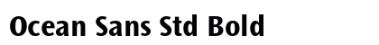 Ocean Sans Std Bold preview