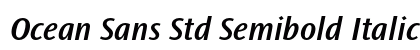 Ocean Sans Std Semibold Italic Preview