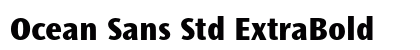 Ocean Sans Std ExtraBold Preview