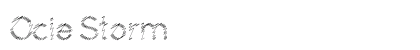 Ocie Storm Preview