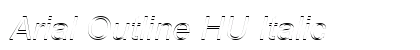 Arial Outline HU Italic Font Arial Outline HU Italic Font Preview