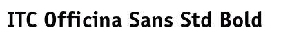 ITC Officina Sans Std Bold Preview