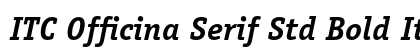 ITC Officina Serif Std Bold Italic preview