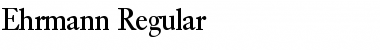 Ehrmann Regular Font