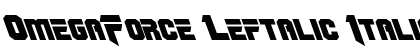 OmegaForce Leftalic Italic preview