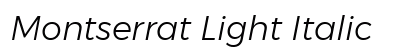 Montserrat Light Italic preview