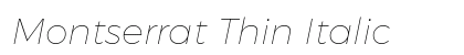 Montserrat Thin Italic Preview