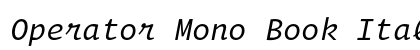 Operator Mono Book Italic preview