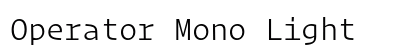 Operator Mono Light Preview