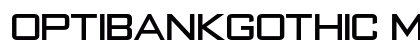 OPTIBankGothic Medium preview