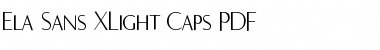 Ela Sans XLight Caps Font