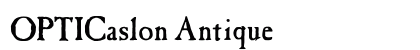 OPTICaslon Antique preview