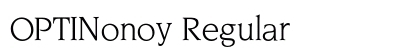 OPTINonoy Regular Preview